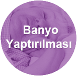 Banyo Yaptırılması