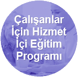 Çalışanlar İçin hizmet İçi Eğitim Programı